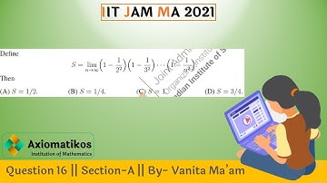 Question 16 | IIT JAM 2021| Section-A | Mathematics | By Vanita Ma