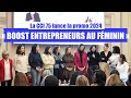 Boost entrepreneurs au fminin lancement de la promo 2024 