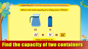 G2 - Module 21 - Ex 3 - Find the capacity of two containers | Appu Series | Grade 2 Math Learning