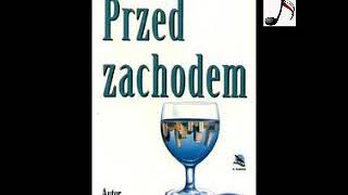 Przed zachodem - Winston Groom | 2/2 Audiobook PL