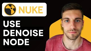 How to Use Denoise Node in Nuke 2026 (Remove Noise While Preserving)