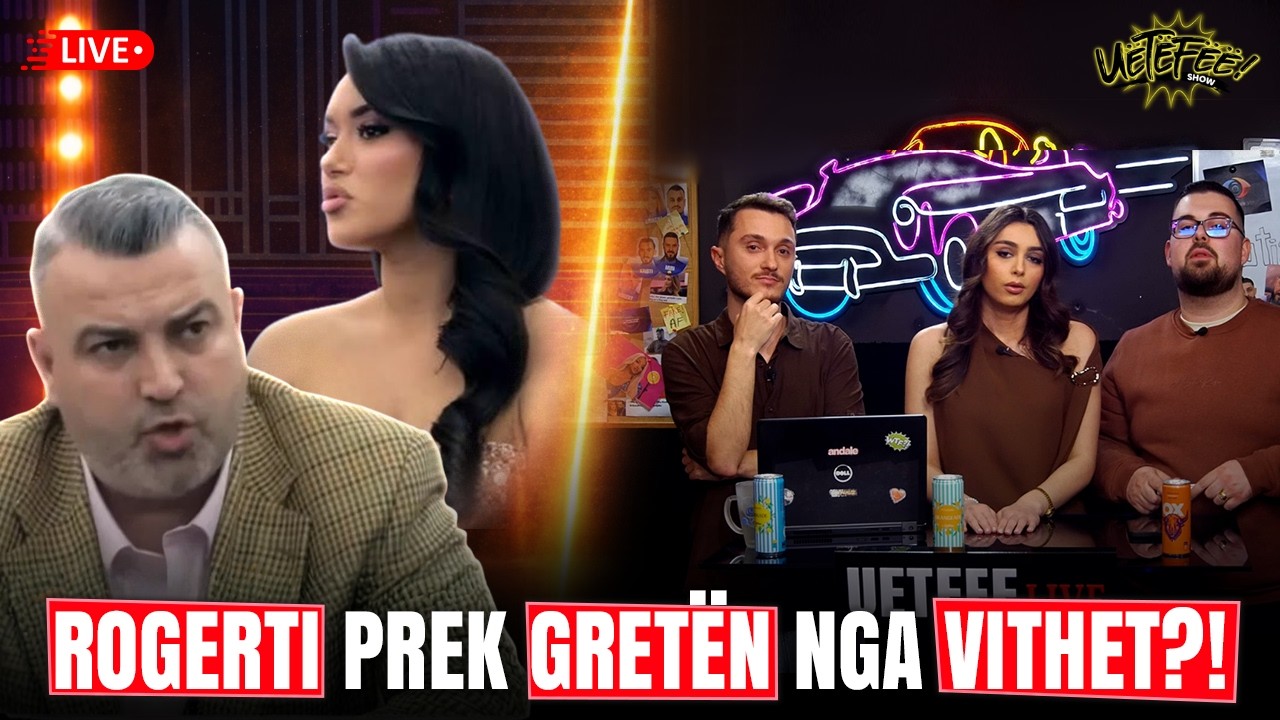 E papritur! Sherr mes Rogertit dhe Gretës, hyn zarf i zi? | UËTËFË LIVE