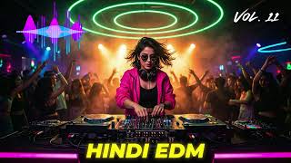 Hindi EDM Remix 2026 🔥 Deep Bass Bollywood Mix | Club Party Vibes