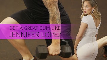 The ONE move you need for a bum like J.Lo!