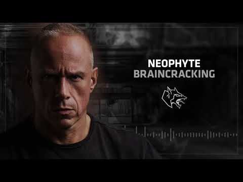 Neophyte - Braincracking