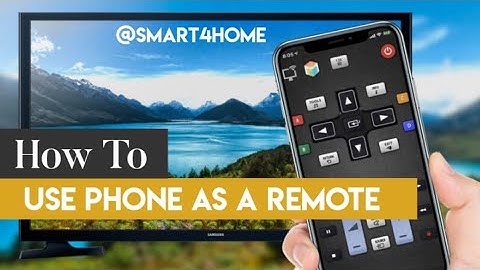 How to Use Your Phone as a Remote for a Non-Smart TV? [How to Turn Your Smartphone into a TV Remote]