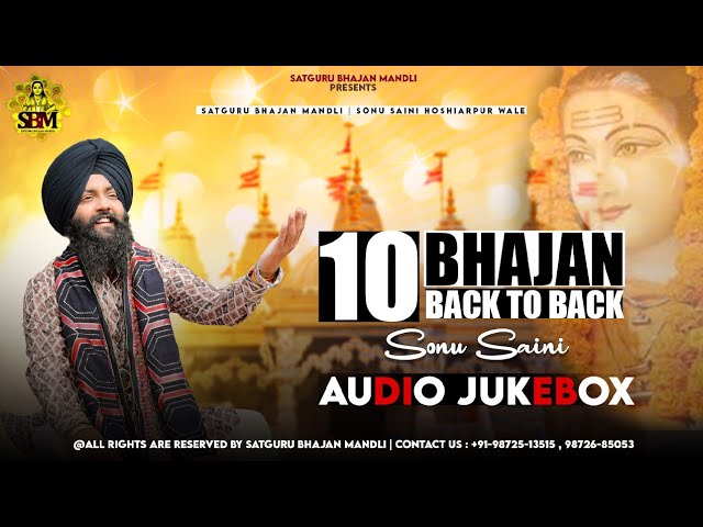 Jukebox | 10 Top Bhajan Sonu Saini | Jai Baba Balak Nath Ji | Satguru Bhajan Mandali | 2023NewTracks class=