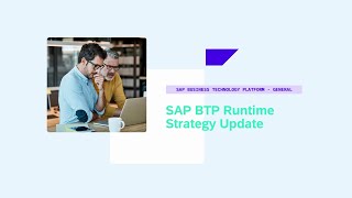 SAP BTP Runtime Strategy Update - XP200v