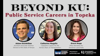 Beyond KU: Public Service Careers in Topeka