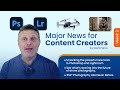 This Week in Content Creation: Photoshop Upgrades, Drone Breakthroughs and Immersive Photography