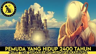 PROPHET SULAIMAN MEETS A YOUNG MAN AT THE BOTTOM OF THE SEA WHO IS 2,400 YEARS OLD