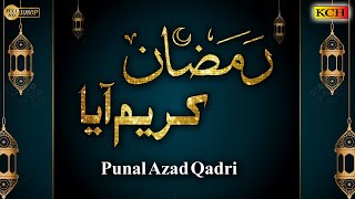 New Beautiful Kalam 200 - Ramzan Kareem Aya - Muhhamad Punal Azad Qadri screenshot 2