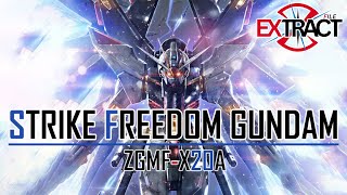 Strike Freedom Gundam ปีกอิสระภาพแห่งท้องนภา | Extract File