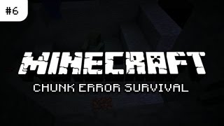 Chunk Error: Survival / S01E06 / IRON IS A TROLL / Minecraft