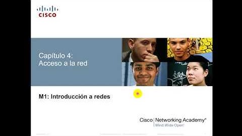 CCNA 1: Capítulo 4 - Acceso a la red (1/3)