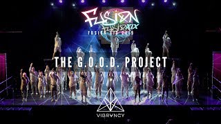 The G.O.O.D. Project | Fusion XIX 2019 [@VIBRVNCY 4K]