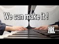 嵐 We can make it!【ピアノ】〜嵐公式ピアノ・スコア A+5 Vol.2〜
