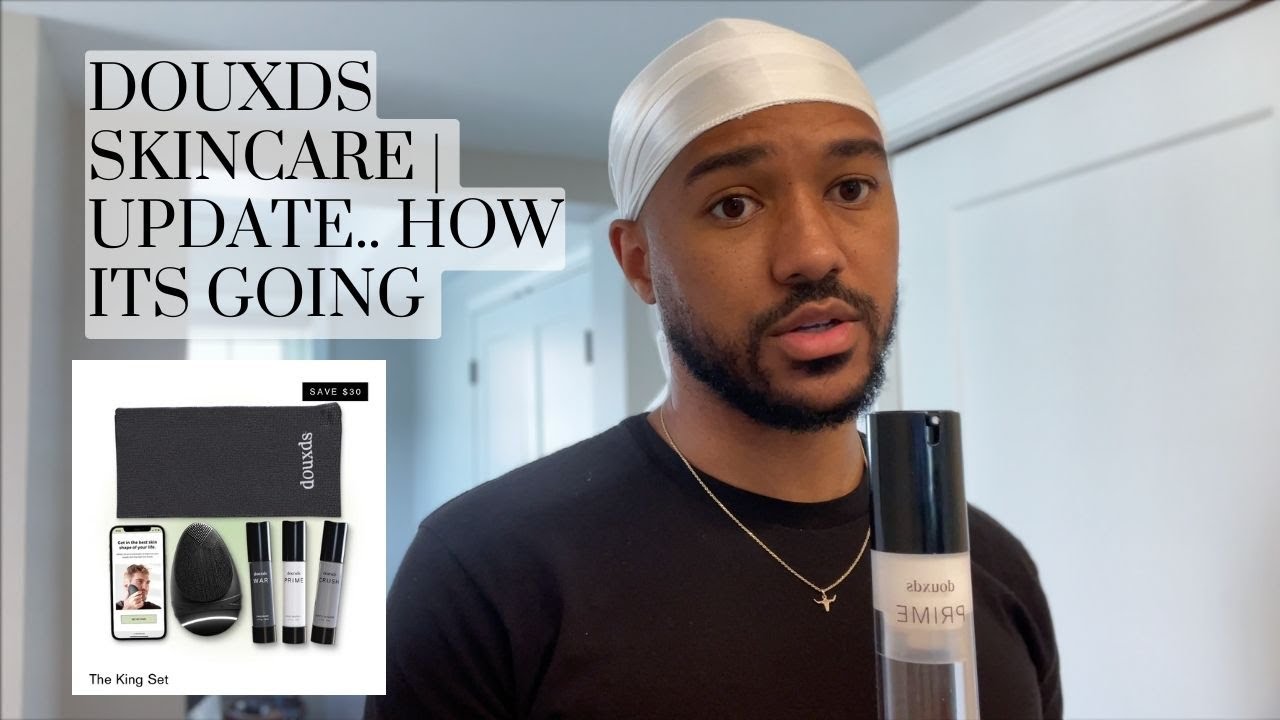 Douxds Skincare 6 Month Update: How its Going So Far