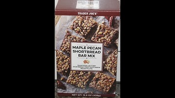 Trader Joe’s Maple Pecan Shortbread Bar Mix Preparation & Review