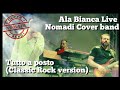 Ala bianca live  tutto a posto classic rock version