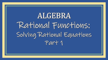 Solving Rational Equations Part 1 #math #maths #mathematics #math #mathtutorial #rationequations