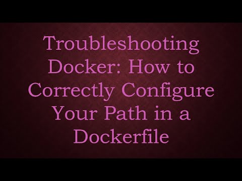 Troubleshooting Docker: How