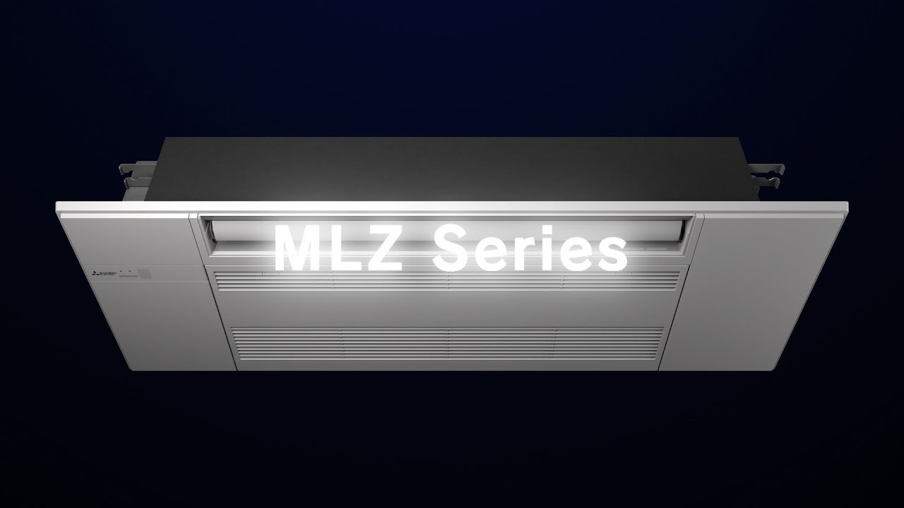 Mitsubishi Electric One Way Ceiling Cassette Mlz Series