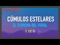 V5 El Teorema del Virial (1 de 3)