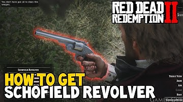Red Dead Redemption 2 - How To Get The "SCHOFIELD REVOLVER" (Unique Weapon Location)
