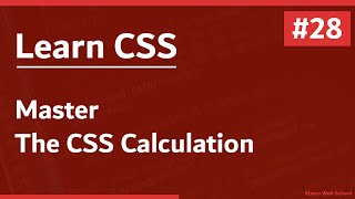 Learn CSS In Arabic 2021 - #28 - Mastering The CSS Calculation