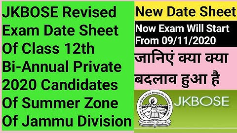 Jkbose Revised Exam Date Sheet Of Class 12th Bi-Annual Private Summer Zone Of Jammu Division By SKN