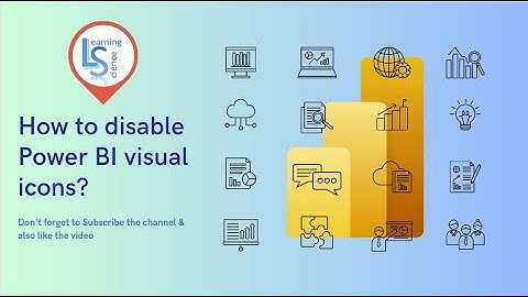 How to disable Power BI visual icons?