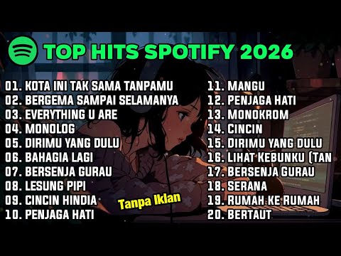 Lagu Hits Viral Tiktok 2026 — Lagu Santai Terbaru 2026🍃 | Sedia Aku Sebelum Hujan 🤍🎧 by Valovadinata