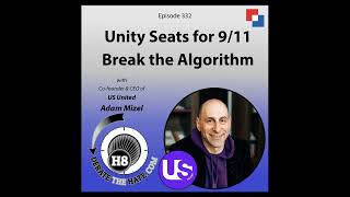 Download Lagu Unity Seats for 9/11, Break the Algorithm – DTH Episode 332 with Adam Mizel