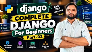 Complete Django Course for Beginner to Advance | Django Tutorial | Django Part-02