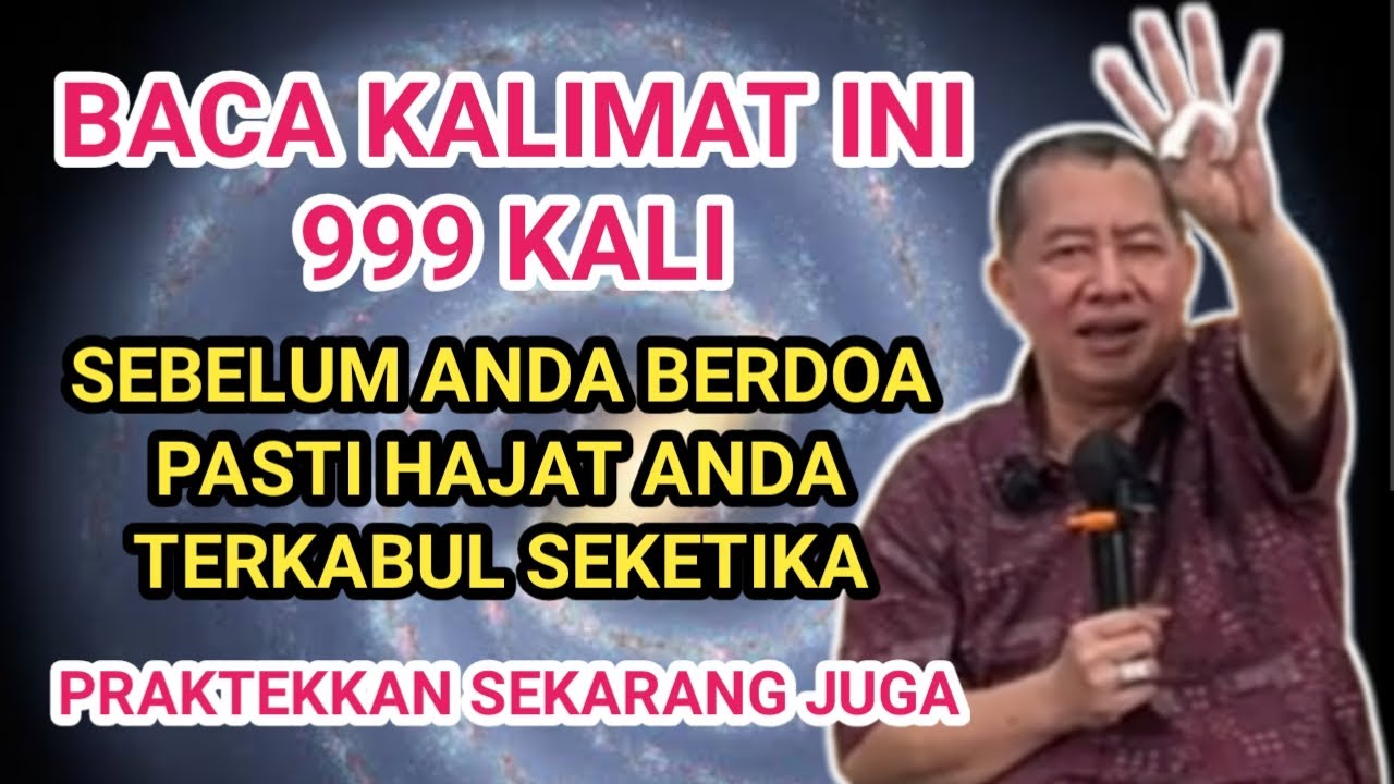 BACA KALIMAT INI 999 KALI SEBELUM BERDOA PASTI HAJATNYA SEGERA TERKABUL DENGAN CEPAT ILMU RDAY