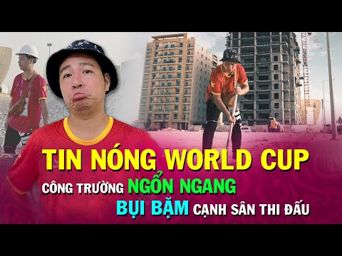 Video TIN NÓNG WORLD CUP 2022 | SVĐ World Cup vẫn ngổn... - youtube