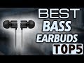 🔝 TOP 5: Best Bass Earbuds 2020