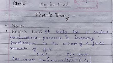 Kinetic theory of gases class 11 physics. Ch-13 kinetic theory notes.