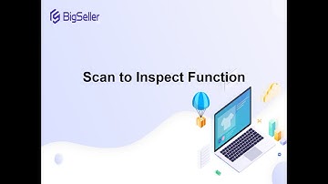 Steps to Use the Scan to Inspect Function
