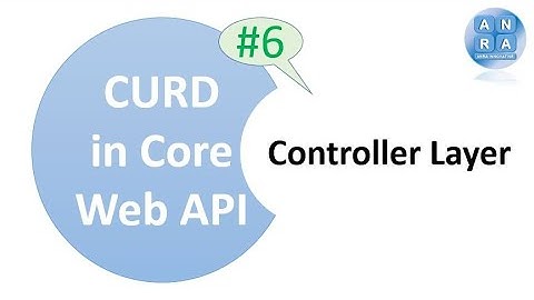 #6 Controller in Core WebAPI for CURD in .NET5 using EFCore with Onion Architecture