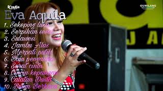 Full album || kumpulan lagu bunda Eva Aquila Romansa nyess live music ojing fans jepara