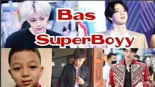 Super Boy | Bas | Sbfive |