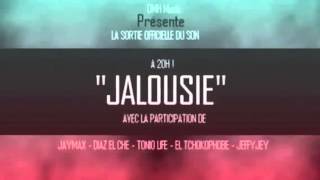 ça c&#39;est la jalousie - Jay Max, Diaz El Che, Tonio Life, El