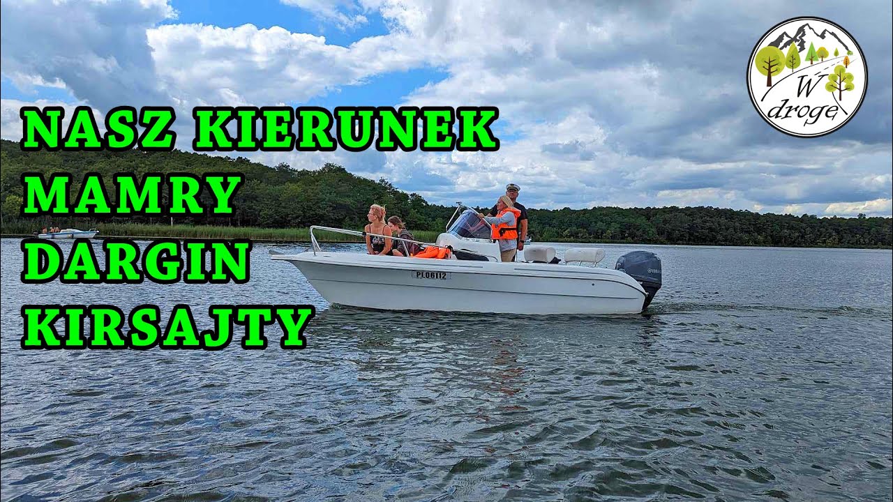 Motorówką po Mazurach | Węgorzewo | Stańczyki | Vlog 105