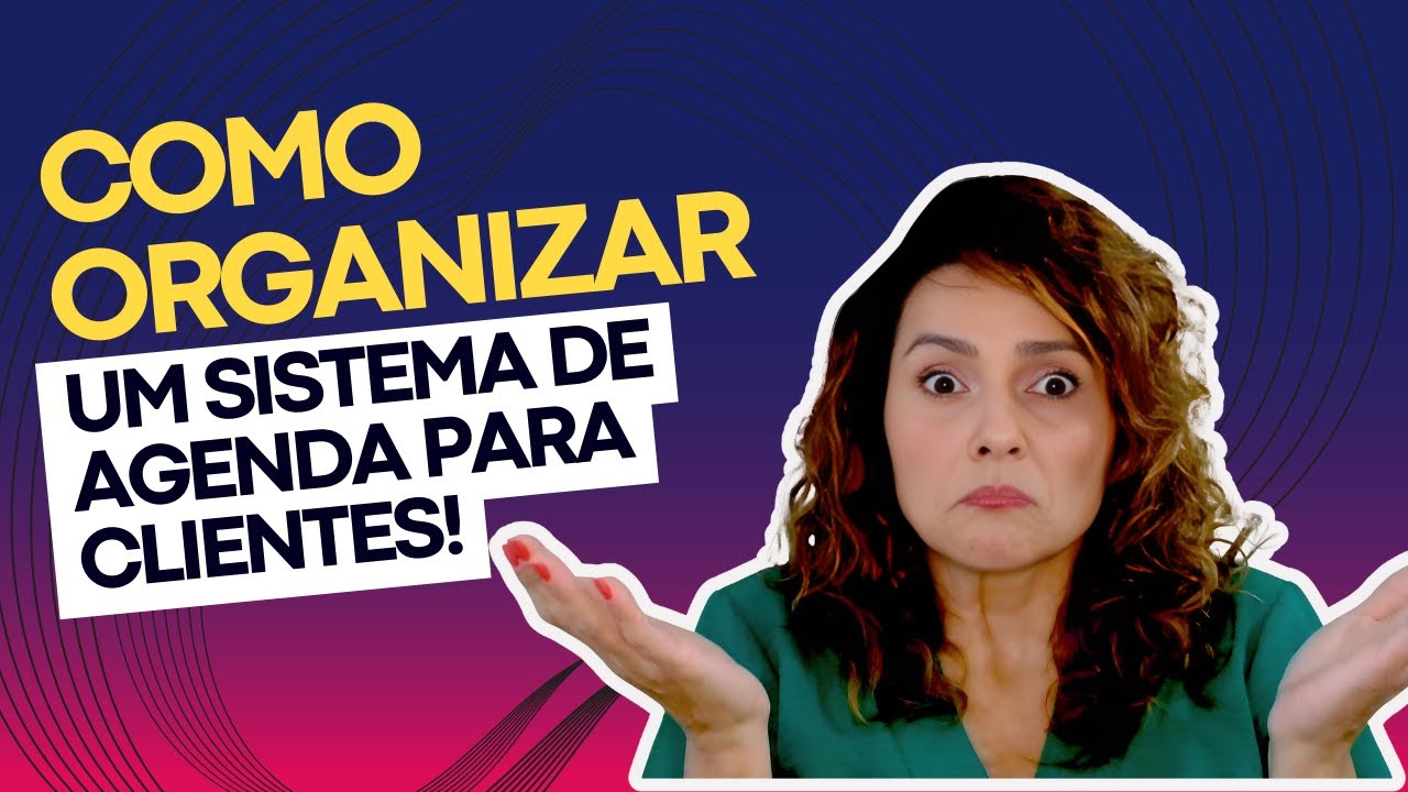 Como organizar a agenda de clientes Unidigi