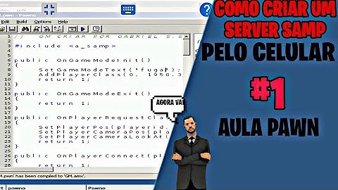 COMO CRIAR UM SERVER SAMP PELO CELULAR🧨 |AULA PAWN #1 CRIANDO GM DO 0🎈