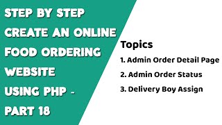 Step by step create an Online Food Ordering website using PHP - Part 18