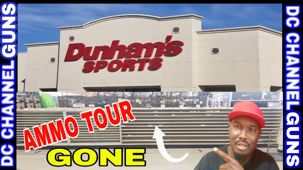 " DUNHAM'S SPORTS AMMO TOUR " AMMO SHOPPING BEFORE 2021(