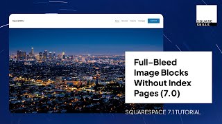 Full-Bleed Image Blocks without Index Pages - Squarespace 7.0 Tutorial